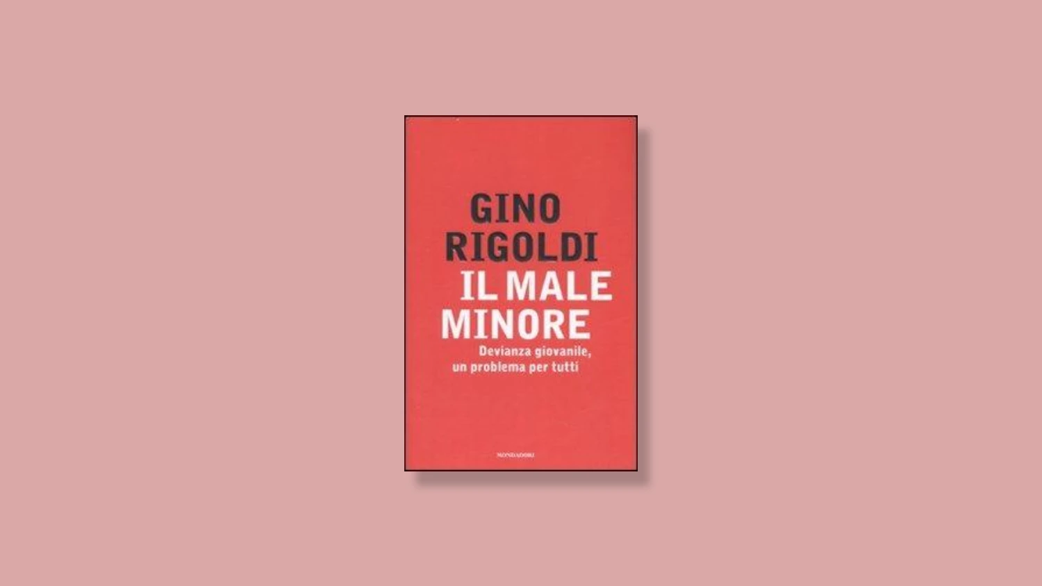 Il male minore. Devianza giovanile, una problematica per tutti | Recensione