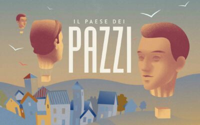 Il Paese dei Pazzi | Recensione